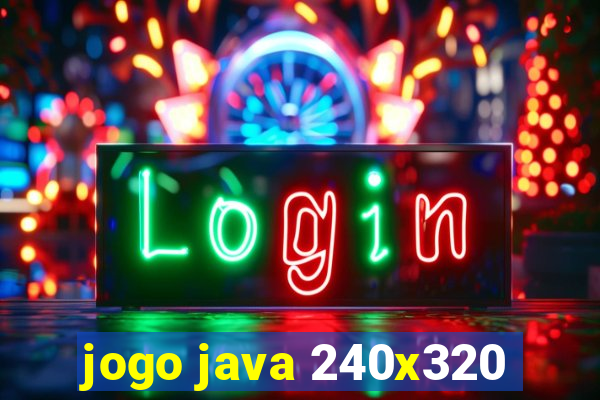 jogo java 240x320